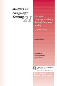 Title: Changing Language Teaching through Language Testing: A Washback Study, Author: Liying Cheng