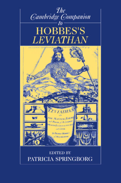 The Cambridge Companion to Hobbes's Leviathan