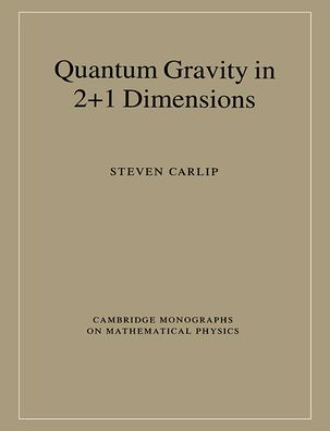 Quantum Gravity in 2+1 Dimensions