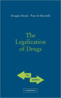 The Legalization of Drugs