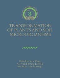Title: Transformation of Plants and Soil Microorganisms, Author: Kan Wang