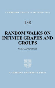 Title: Random Walks on Infinite Graphs and Groups, Author: Wolfgang Woess