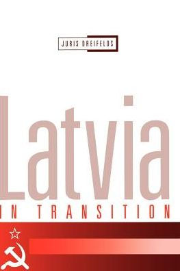 Latvia in Transition / Edition 1