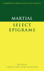 Martial: Select Epigrams / Edition 1