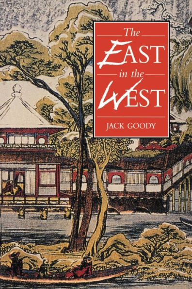 The East in the West / Edition 1