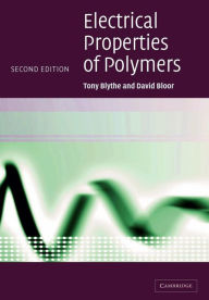 Title: Electrical Properties of Polymers, Author: Tony Blythe