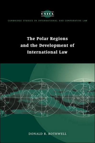 The Polar Regions and the Development of International Law