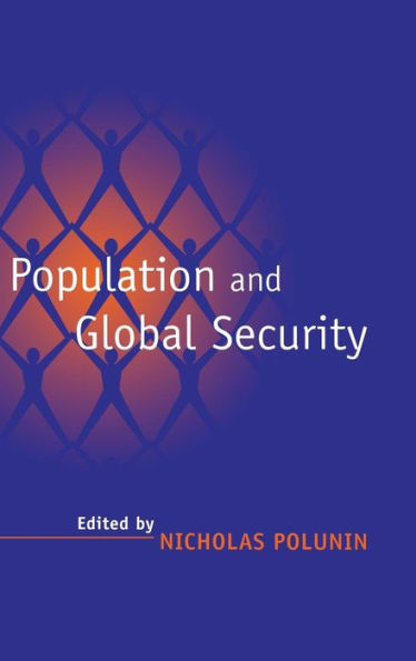 Population and Global Security / Edition 2