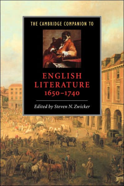 The Cambridge Companion to English Literature, 1650-1740 / Edition 1