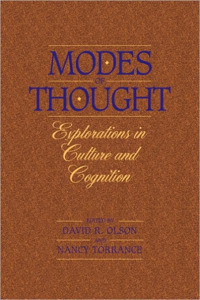 Modes of Thought: Explorations in Culture and Cognition / Edition 1