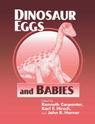 Title: Dinosaur Eggs and Babies, Author: Kenneth Carpenter
