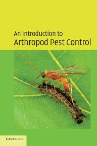 Title: An Introduction to Arthropod Pest Control, Author: J. R. M. Thacker
