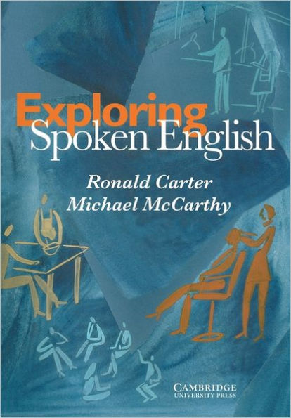 Exploring Spoken English