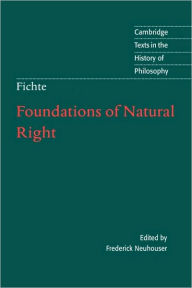 Title: Foundations of Natural Right, Author: J. G. Fichte