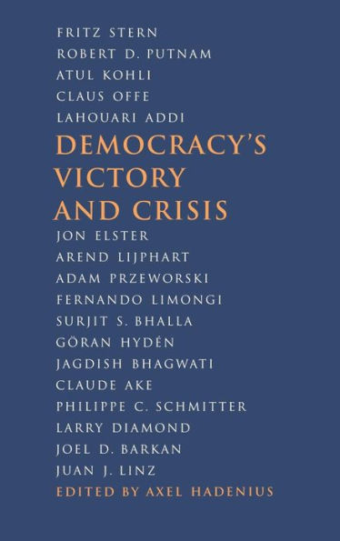 Democracy's Victory and Crisis