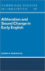 Alliteration and Sound Change in Early English