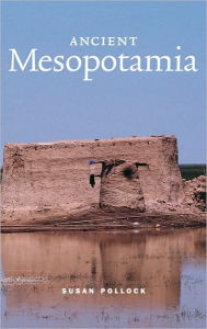 Title: Ancient Mesopotamia, Author: Susan Pollock