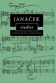 Title: Janácek Studies, Author: Paul Wingfield