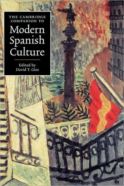 The Cambridge Companion to Modern Spanish Culture
