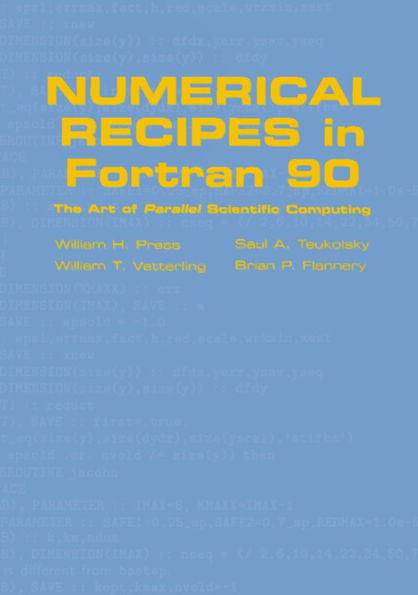 Numerical Recipes in Fortran 90: Volume 2, Volume 2 of Fortran Numerical Recipes: The Art of Parallel Scientific Computing / Edition 2