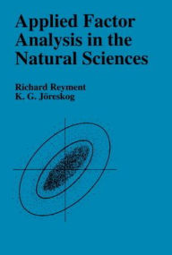 Title: Applied Factor Analysis in the Natural Sciences, Author: Richard A. Reyment