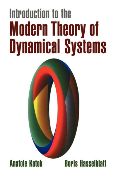 Introduction to the Modern Theory of Dynamical Systems / Edition 1