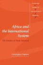 Africa and the International System: The Politics of State Survival / Edition 1