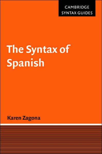 The Syntax of Spanish / Edition 1