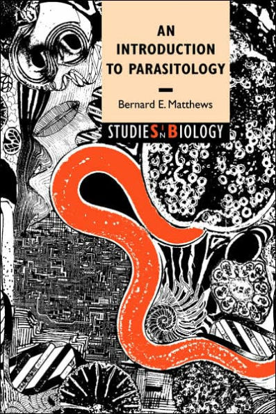 An Introduction to Parasitology / Edition 1