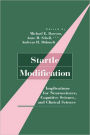 Startle Modification: Implications for Neuroscience, Cognitive Science, and Clinical Science / Edition 1