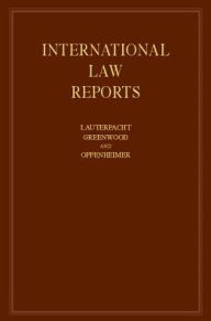 Title: International Law Reports, Author: E. Lauterpacht