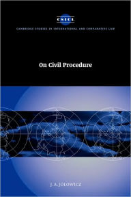 Title: On Civil Procedure, Author: J. A. Jolowicz