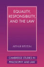 Equality, Responsibility, and the Law