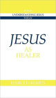 Jesus as Healer