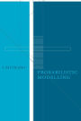 Probabilistic Modelling / Edition 2