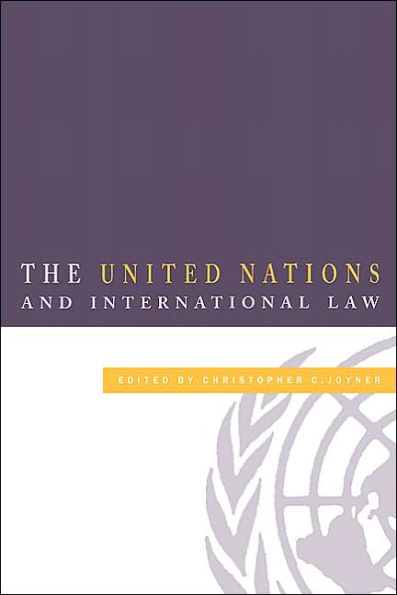 The United Nations and International Law / Edition 2