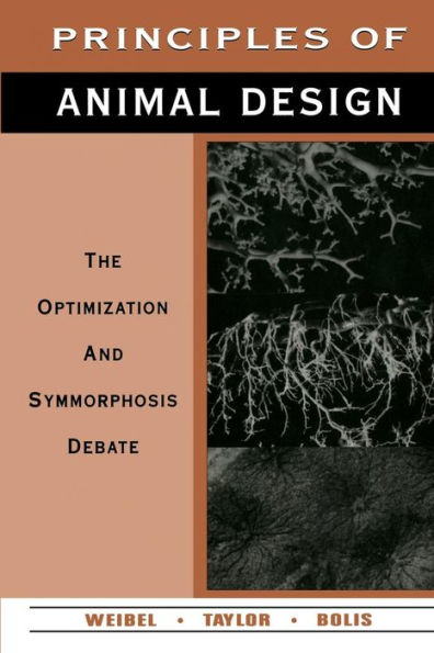 Principles of Animal Design: The Optimization and Symmorphosis Debate