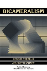 Title: Bicameralism / Edition 1, Author: George Tsebelis