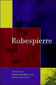 Title: Robespierre, Author: Colin Haydon