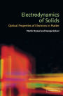 Electrodynamics of Solids: Optical Properties of Electrons in Matter
