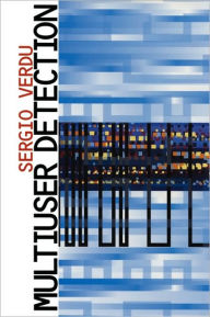 Title: Multiuser Detection / Edition 1, Author: Sergio Verdú