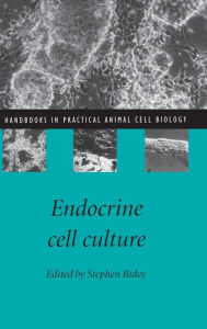 Title: Endocrine Cell Culture, Author: Stephen Bidey