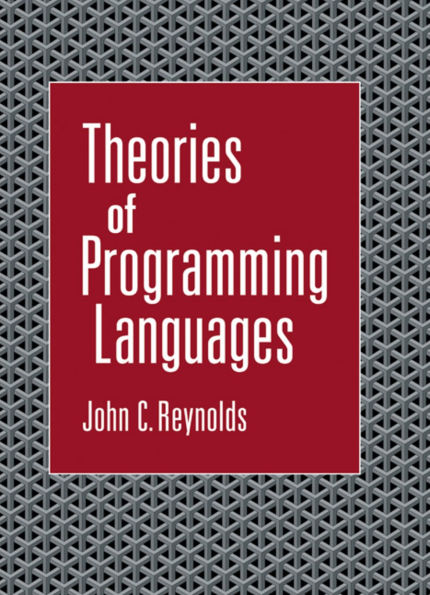 Theories of Programming Languages / Edition 1