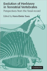 Title: Evolution of Herbivory in Terrestrial Vertebrates: Perspectives from the Fossil Record, Author: Hans-Dieter Sues