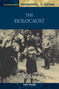 Title: The Holocaust, Author: Peter Neville