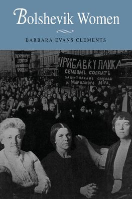 Bolshevik Women / Edition 1