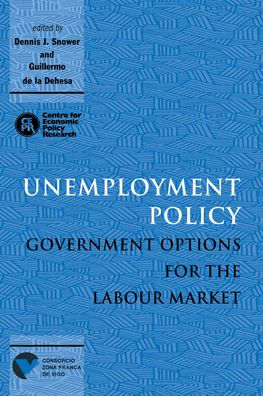 Unemployment Policy: Government Options for the Labour Market