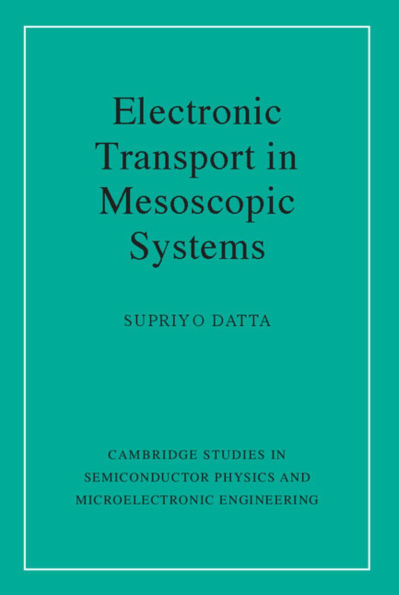 Electronic Transport in Mesoscopic Systems