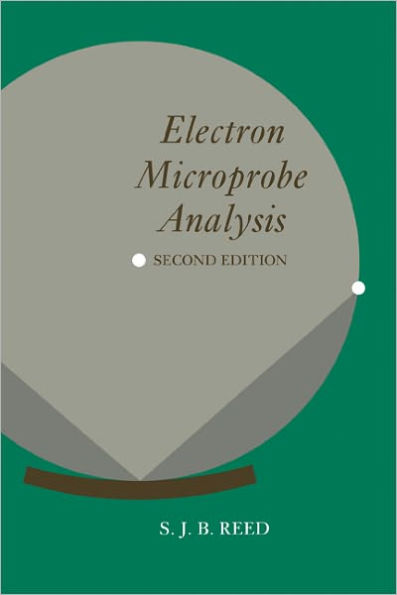 Electron Microprobe Analysis / Edition 2