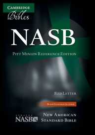 Title: NASB Pitt Minion Reference Bible, Black Goatskin Leather, Red-letter Text, NS446:XR, Author: Cambridge University Press